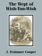 The Wept of Wish-Ton-Wish