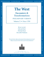 The West: Encounters & Transformations, Preliminary Version, Volume II (Chapters 14-29)