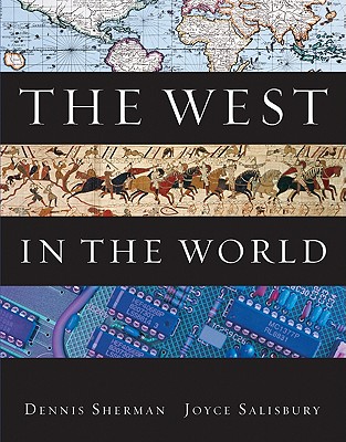 The West in the World - Sherman, Dennis, and Salisbury, Joyce