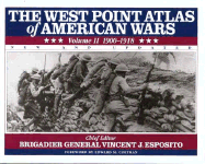 The West Point Atlas of American Wars - Esposito, Vincent J, and Coffman, Edward M (Foreword by), and United States Military Academy