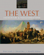 The West, Volume 1: To 1715: Encounters & Transformations
