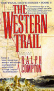 The Western Trail - Compton, Ralph