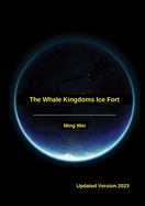 The Whale Kingdoms Ice Fort