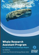 The Whale Research Assistant Program: The Azores Archipelago version
