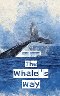 The Whale's Way