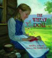 The Wheat Doll - Randall, Alison L