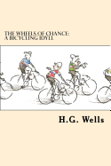 The Wheels of Chance: A Bicycling Idyll