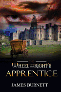 The Wheelwright's Apprentice