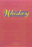 The Whiskey Treasury - Schobert, Walter