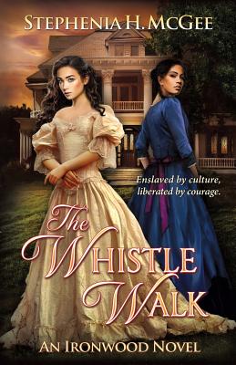 The Whistle Walk - McGee, Stephenia H