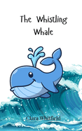 The Whistling Whale