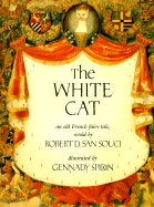 The White Cat - San Souci, Robert D