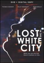 The White City - Gil Kofman; Tanner King Barklow
