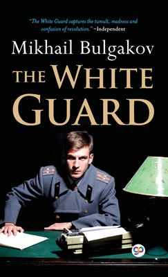 The White Guard (Deluxe Library Edition) - Bulgakov, Mikhail