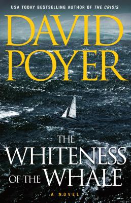 The Whiteness of the Whale - Poyer, David