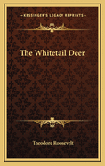 The Whitetail Deer