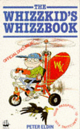 The Whizzkid's Whizzbook - Eldin, Peter