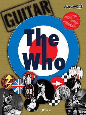 The Who Authentic Guitar Playalong - Holliday, Lucy (General editor), and The Who (Artist)