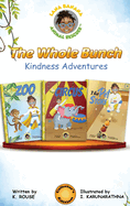 The Whole Bunch: Kindness Adventures