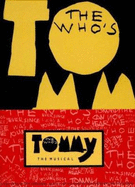 The Who's "Tommy: the Musical"