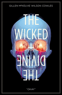 The Wicked + the Divine Volume 9: Okay