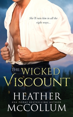 The Wicked Viscount - McCollum, Heather
