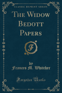 The Widow Bedott Papers (Classic Reprint)