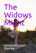 The Widows Might