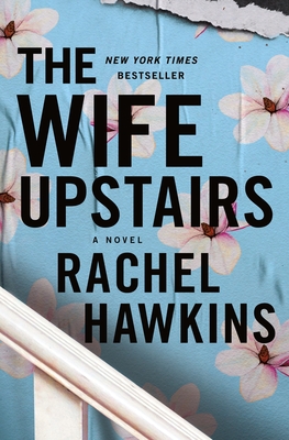 The Wife Upstairs - Hawkins, Rachel