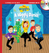 The Wiggles: Stories on the Move: A Wiggly Dance: Book and CD