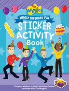 The Wiggles: Wiggly Birthday Fun Sticker Activity Book