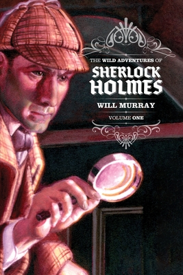 The Wild Adventures of Sherlock Holmes - Murray, Will