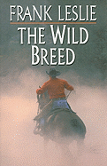 The Wild Breed