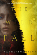 The Wild Fall