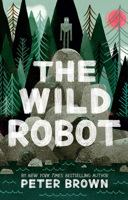 The Wild Robot - Brown, Peter