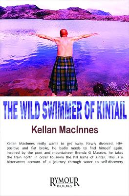 The Wild Swimmer of Kintail - MacInnes, Kellan