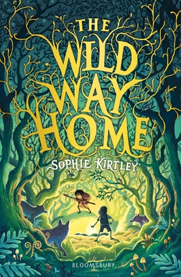 The Wild Way Home - Kirtley, Sophie