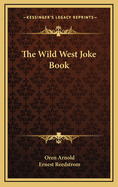 The Wild West joke book