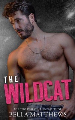 The Wildcat - Matthews, Bella
