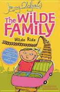 The Wilde Family: Wilde Ride