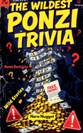 The Wildest Ponzi Trivia
