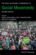 The Wiley Blackwell Companion to Social Movements