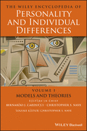 The Wiley Encyclopedia of Personality and Individual Differences, Models and Theories