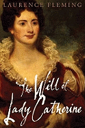 The Will of Lady Catherine