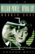 The William Powell and Myrna Loy Murder Case - Baxt, George