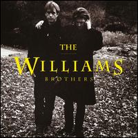 The Williams Brothers [1991] - The Williams Brothers