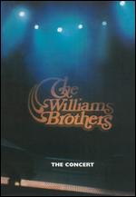 The Williams Brothers: The Concert - 