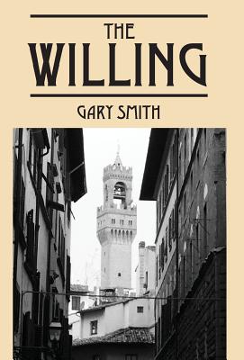 The Willing - Smith, Gary, Professor