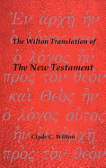 The Wilton Translation of the New Testament