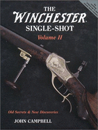 The Winchester Single-Shot - Campbell, John
